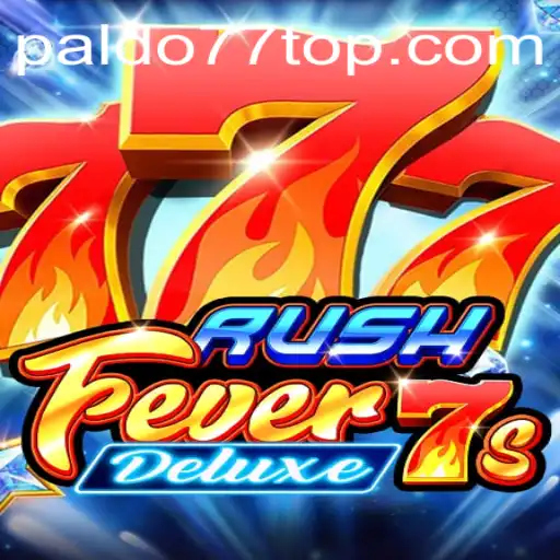 Unveiling the Exciting World of RushFever7sDeluxe